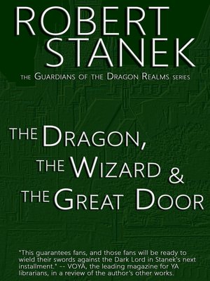 cover image of The Dragon, the Wizard & the Great Door